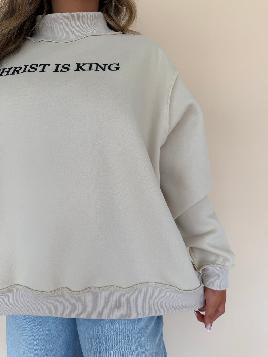 Christ is King Mockneck Sweatshirt