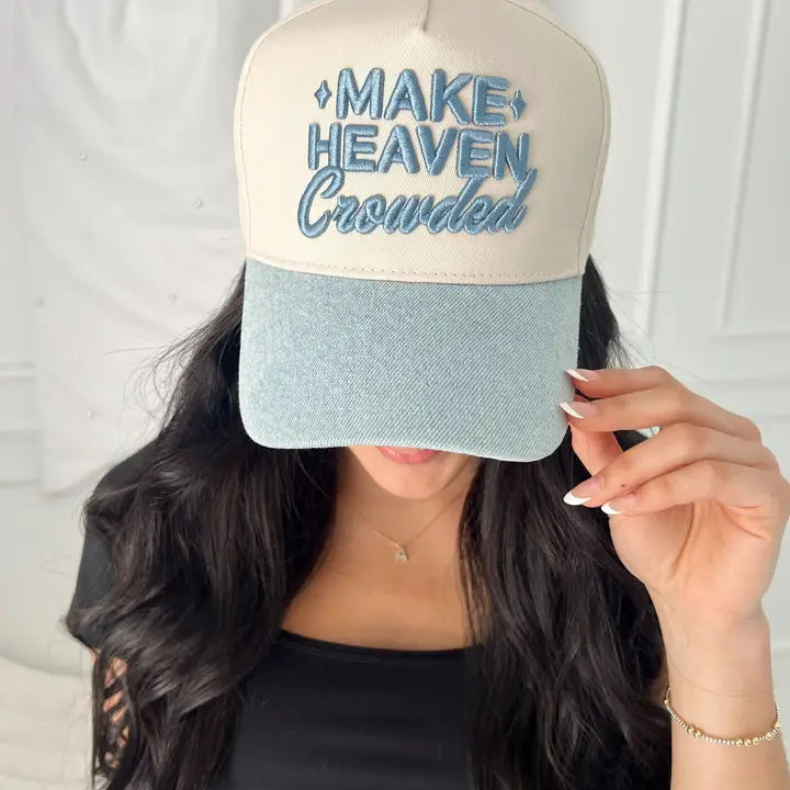 Make Heaven Crowded - Denim Vintage Trucker Hat